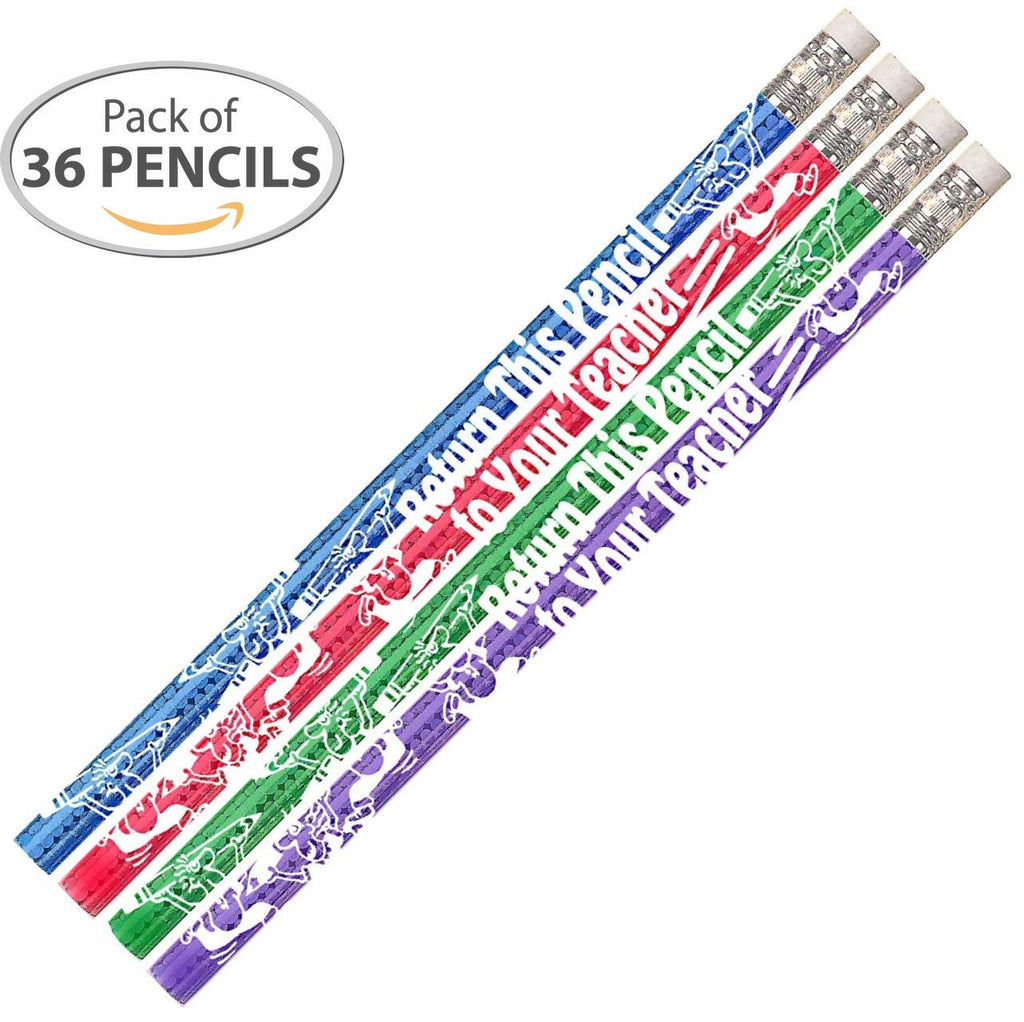D1408 Return This Pencil To Your Teacher - 36 Qty Package - Teacher Pencils - Express Pencils