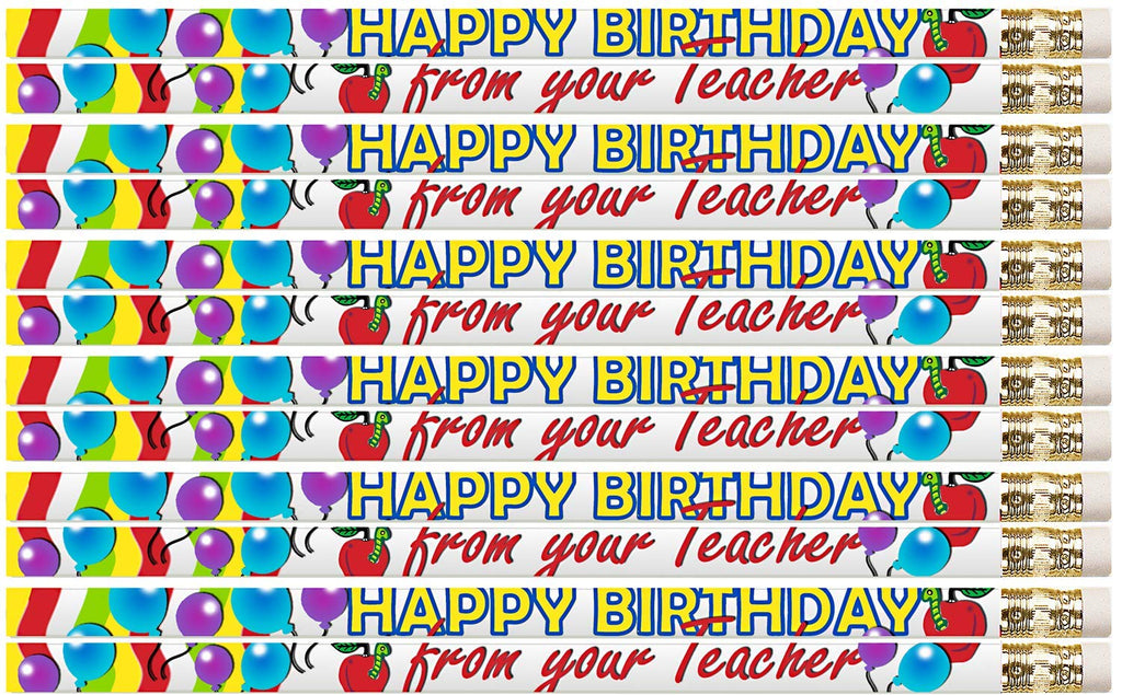 D2267 Happy Birthday From Your Teacher - 36 Qty Package - Birthday Pencils - Express Pencils